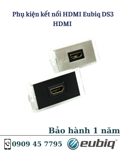Phụ kiện kết nối HDMI Eubiq DS3 HDMI